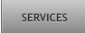 SERVICES SERVICES