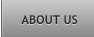 ABOUT US ABOUT US