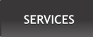 SERVICES SERVICES