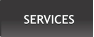 SERVICES SERVICES