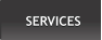 SERVICES SERVICES