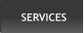 SERVICES SERVICES